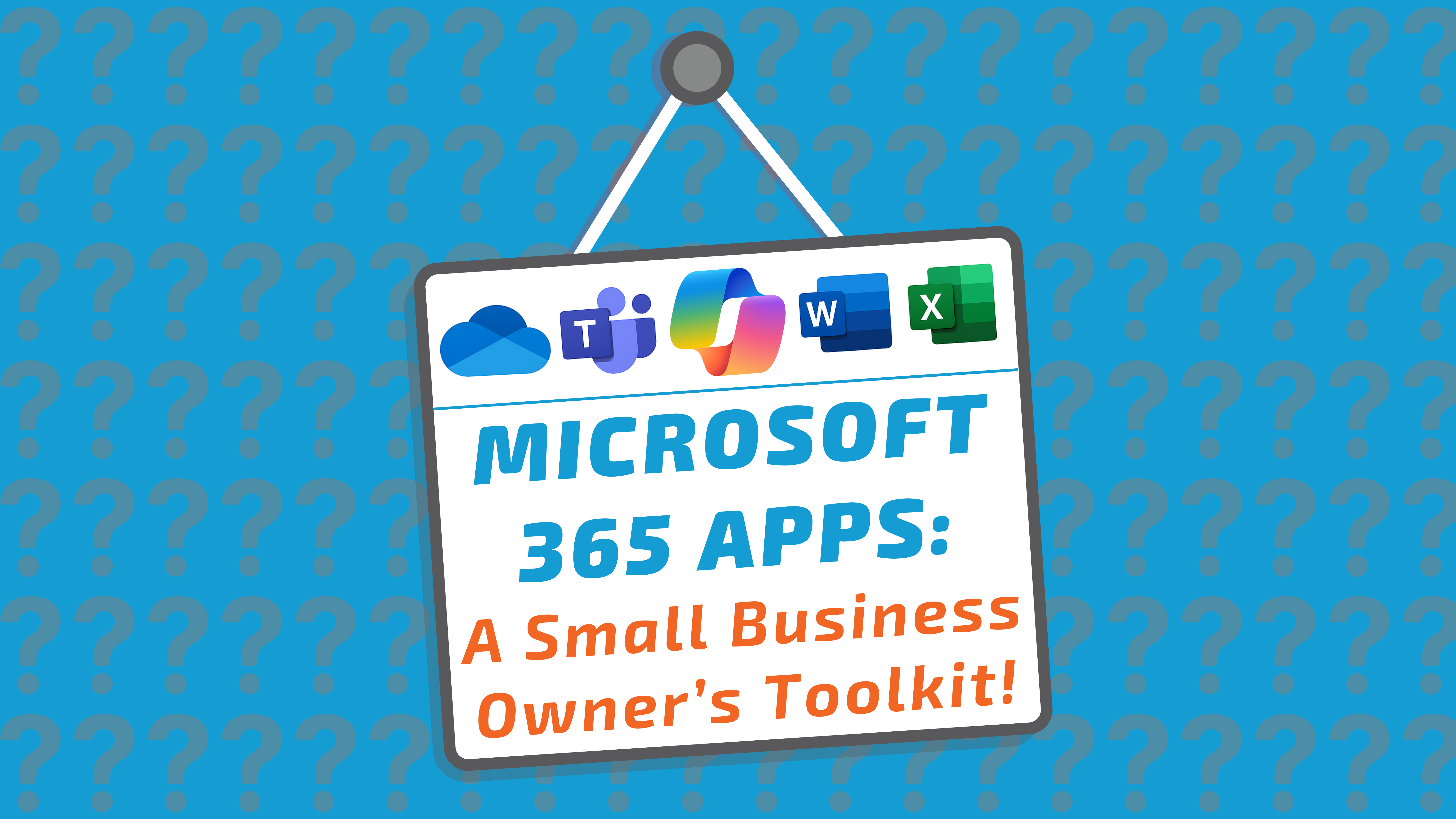 Microsoft 365 Apps: A Small Business Owner’s Toolkit!